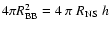 $4 \pi R_{\rm BB}^2 = 4~ \pi~ R_{\rm NS}~ h$