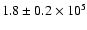 $1.8\pm 0.2\times 10^5$