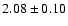 $2.08\pm 0.10$