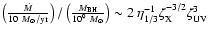 $\left(\frac{\dot{M}}{10~M_{\odot}/{\rm yr}}\right) / \left(\frac{M_{\rm BH}}{10...
...\odot}}\right) \sim 2 ~ \eta_{1/3}^{-1} \zeta_{\rm X}^{-3/2} \zeta_{\rm UV}^{3}$