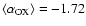 $\left\langle \alpha_{\rm OX} \right\rangle = -1.72$
