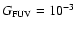 $G_{\rm FUV}=10^{-3}$
