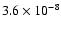 $3.6\times 10^{-8}$