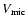 $V_{\rm mic}$
