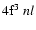 ${\rm 4f^3}~nl$