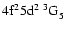 $\rm 4f^25d^2~^3{\rm G}^{}_{\rm 5}$