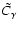 $\tilde{C}_\gamma$