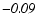 $\mathit{-0.09}$