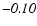 $\mathit{-0.10}$