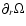 $\partial_r
\Omega$