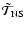 $\tilde{\mathcal T}_{\rm NS}$