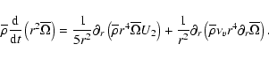\begin{displaymath}\overline\rho\frac{{\rm d}}{{\rm d}t}\left(r^2\overline{\Omeg...
...(\overline\rho\nu_{v}r^4\partial_{r}\overline{\Omega}\right) .
\end{displaymath}
