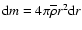 ${\rm d}m=4\pi\overline\rho r^2 {\rm d}r$