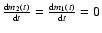 $\frac{{\rm
d}m_2\left(t\right)}{{\rm d}t}=\frac{{\rm d}m_1\left(t\right)}{{\rm
d}t}=0$