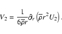 \begin{displaymath}V_2=\frac{1}{6\overline\rho r}\partial_{r}\left(\overline\rho r^2 U_{2}\right).
\end{displaymath}
