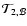 ${\mathcal T}_{2,{\mathcal B}}$