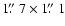 $1\hbox{$.\!\!^{\prime\prime}$ }7 \times 1\hbox{$.\!\!^{\prime\prime}$ }1$