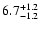 $\rm 6.7_{- 1.2 }^{+ 1.2 }$