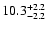 $\rm 10.3_{- 2.2 }^{+ 2.2 }$