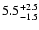 $\rm 5.5_{- 1.5 }^{+ 2.5 }$