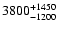 $\rm 3800_{-1200 }^{+1450 }$