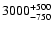 $\rm 3000 _{ -750 }^{+500 }$