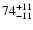 $\rm 74_{- 11 }^{+ 11 }$