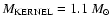 $M_{{\rm KERNEL}}=1.1~{M}_\odot$