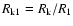 $R_{\rm k1} = R_{\rm k}/R_{1}$