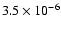 $3.5 \times 10^{-6}$