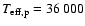$T_{\rm eff, p} = 36~000$