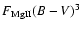 $F_{\rm Mg II}(B-V)^{3}$