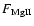$F_{\rm Mg{\scriptsize{II} \normalsize}}$