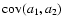 ${\rm cov}(a_1,a_2)$