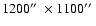 $1200\hbox{$^{\prime\prime}$ }\times1100\hbox{$^{\prime\prime}$ }$