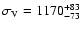 $\sigma_{\rm
V}=1170_{-73}^{+83}$