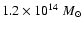 $1.2\times 10^{14}~M_{\odot}$
