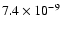 $7.4\times10^{-9}$