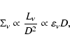 \begin{displaymath}\Sigma_\nu \propto \frac{L_{\nu }}{D^2} \propto \varepsilon_\nu D,
\end{displaymath}
