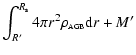 $\displaystyle \int ^{R_{\rm s}} _{R'} 4 \pi r^2 \rho _{\scriptscriptstyle
{\rm AGB}} {\rm d}r + M'$