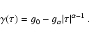 \begin{displaymath}\gamma(\tau)=g_0 -g_{\alpha} \vert\tau\vert^{\alpha-1}\;.
\end{displaymath}