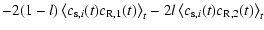 $\displaystyle -2 (1-l) \left\langle c_{{\rm s},i}(t)c_{\rm R,1}(t) \right\rangle_t
-2 l \left\langle c_{{\rm s},i}(t)c_{\rm R,2}(t) \right\rangle_t$