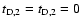$t_{\rm D,2}=t_{\rm D,2}=0$