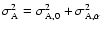 $\sigma_{\rm A}^2=
\sigma_{\rm A,0}^2+\sigma_{\rm A,\alpha}^2$