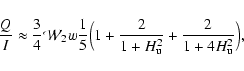 \begin{displaymath}
\frac{Q}{I}\approx \frac{3}{4} \mathcal{W}_2 w \frac{1}{5} ...
...+
\frac{2}{1+H_{\rm u}^2} + \frac{2}{1+4H_{\rm u}^2} \Big) ,
\end{displaymath}