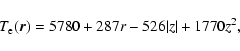 \begin{displaymath}
T_{\rm e}(\vec r)=5780+287r-526\vert z\vert+1770z^2 ,
\end{displaymath}