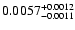 $\rm0.0057^{+0.0012}_{-0.0011}$