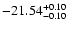 $\rm -21.54^{+0.10}_{-0.10}$