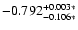 $\rm -0.792^{+0.003*}_{-0.106*}$