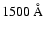 $1500 ~ \AA$